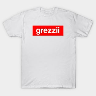 grezzii T-Shirt